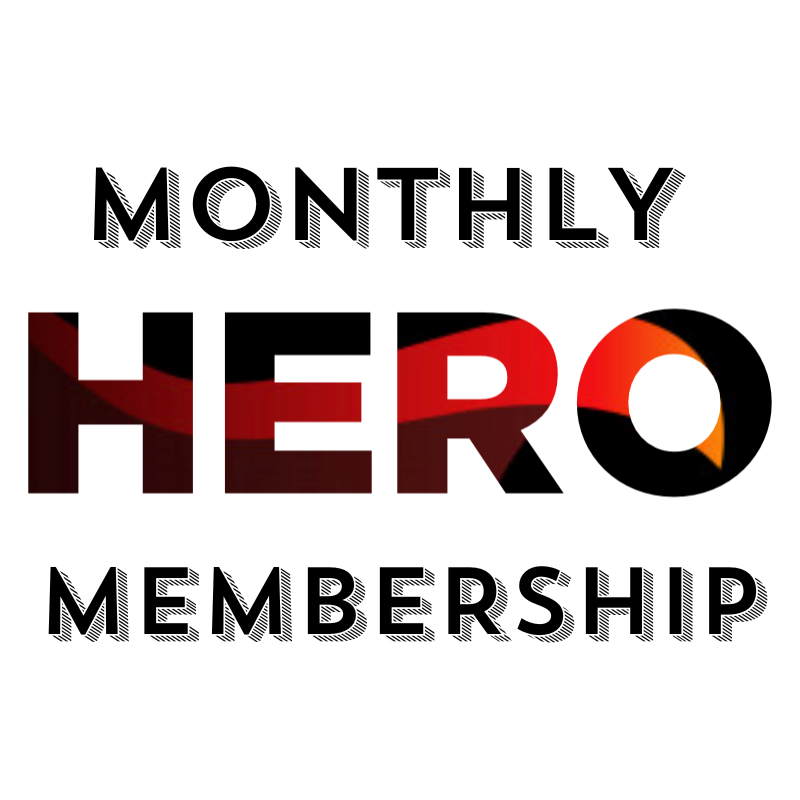 Monthly Hero Membership